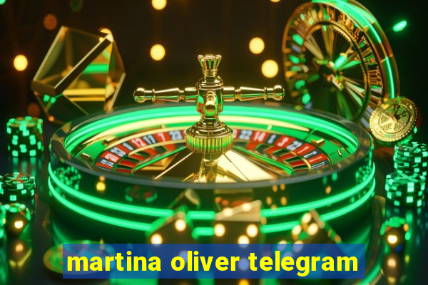 martina oliver telegram